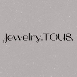 Jewelry.TOUS.