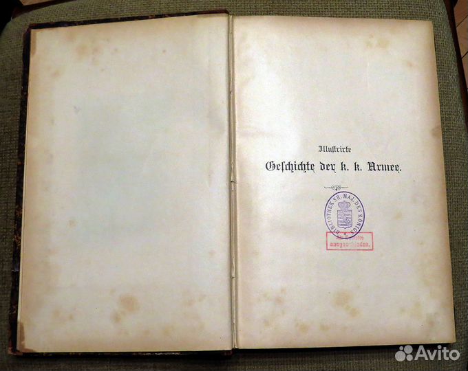 Антикварная книга Gefrhirhte der K. K. Armee 1887