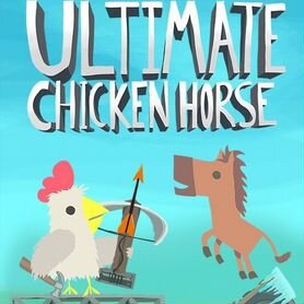 Ultimate chicken horse