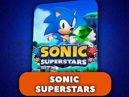 Sonic Superstars