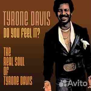 Tyrone Davis - Do You Feel It (1 CD)