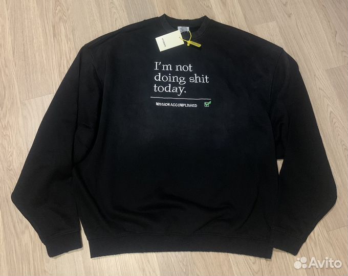 Vetements i'm not doing свитшот