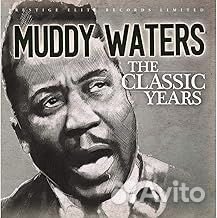 Muddy waters - The Classic Years (CD)