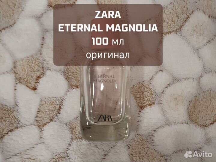 Парфюм zara eternal magnolia 100 мл