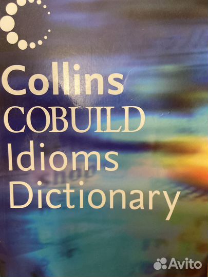 Collins Cobuild Idioms Dictionary