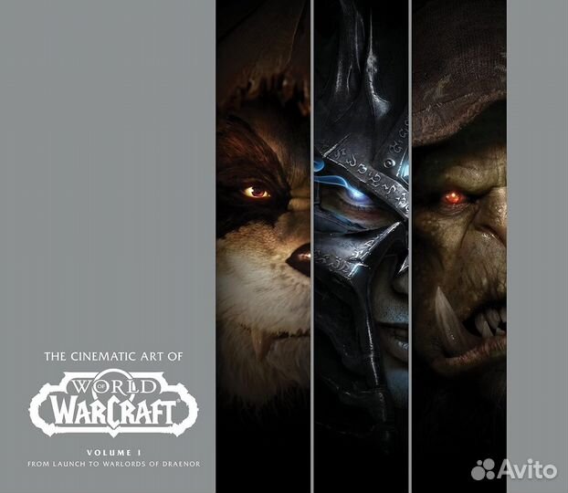 Cinematic Art of World of Warcraft: Volume 1