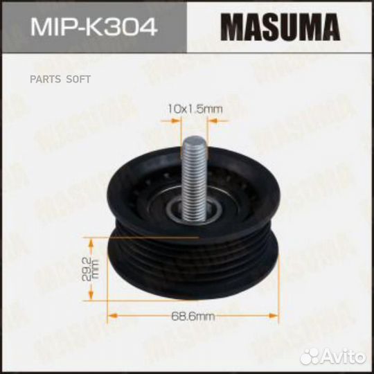 Masuma mipk304 Ролик натяжителя ремня привода наве