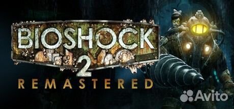 Bioshock 2 Remastered ключ