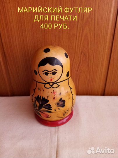 Матрёшки ссср. Марийские и Калининские