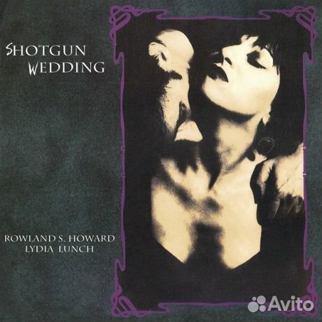 Rowland S. howard / lydia lunch - Shotgun Wedding