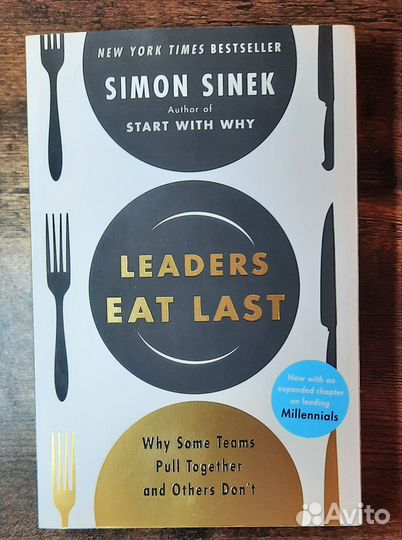 Simon Sinek: Leaders Eat Last