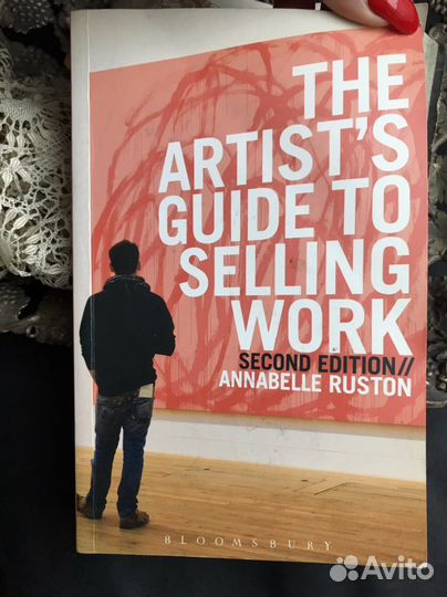 The artist’s guide to selling work. Для художника
