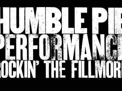 Humble Pie - Performance: Rockin' The Fillmore (1 CD)