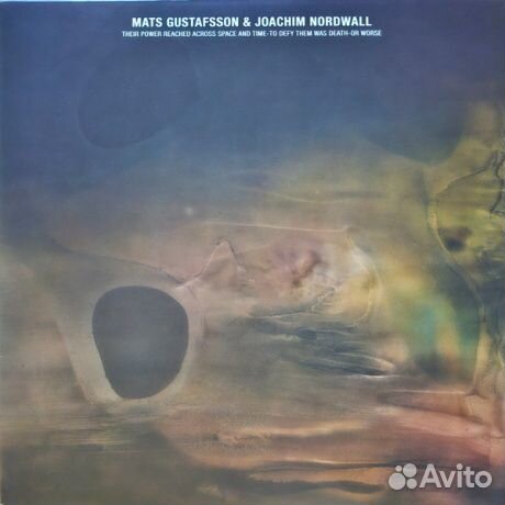 Mats gustafsson / joachim nordwall - Their Power