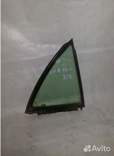 Стекло двери глухое заднее правое Toyota Corolla