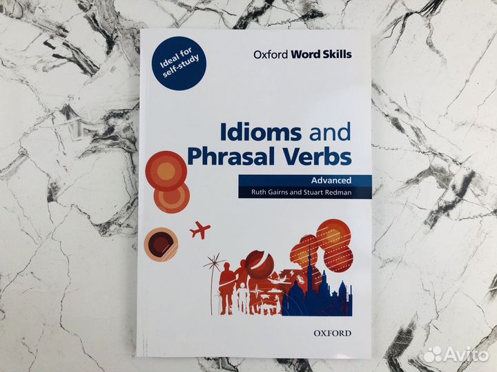Idioms and Phrasal Verbs Advanced