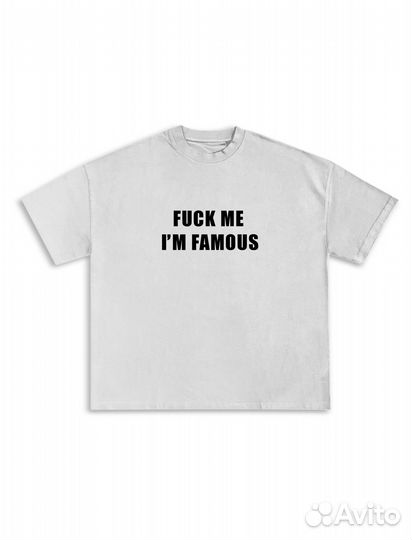 Футболка Fuck me i'm famous