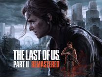 The Last of Us Part II 2 Remastered PS 5
