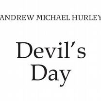 День дьявола, Москва