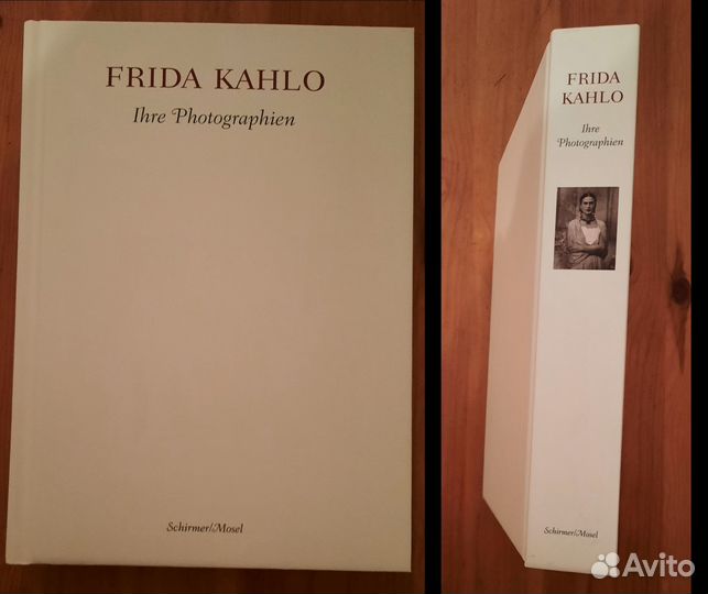 Книга Frida Kahlo(Фрида Кало) Ihre Photographien