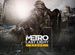 Metro Exodus Gold Edition + 2033/Last Light Steam