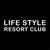 LIFE STYLE RESORT CLUB