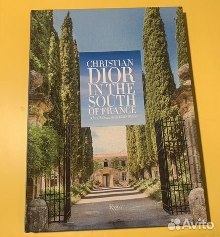 Книга Christian Dior in The South Of France