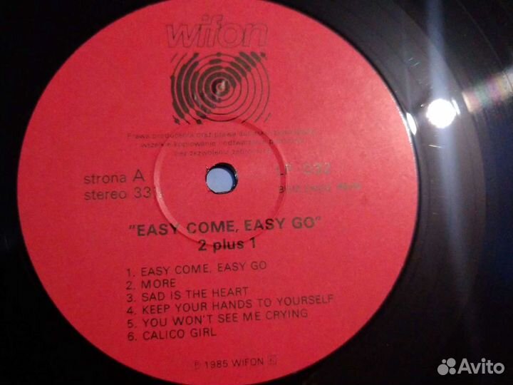Пластинка группы 2 + 1 альбом Easy come, easy go