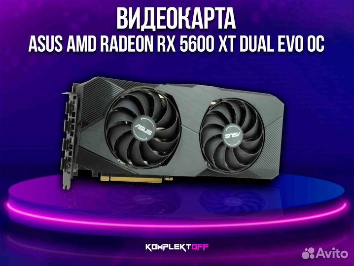 Видеокарта asus AMD Radeon RX 5600 XT dual EVO OC