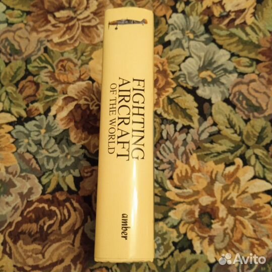 Sharpe, Chant. Fighting aircraft of the world