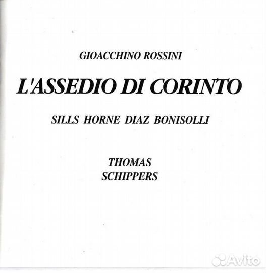 Gioacchino Rossini, Sills, Horne*, Diaz, Bonisolli, Thomas Schippers - L'Assedio Di Corinto (прослуш