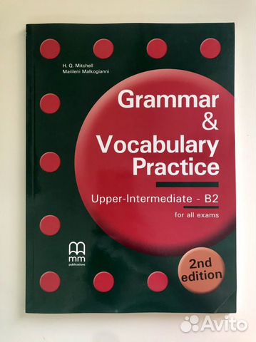 Grammar & Vocabulary Practice: Upper Intermediate B2: Student's Book ...