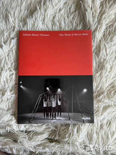 Judson Dance Theater: The Work Is Never Done книга